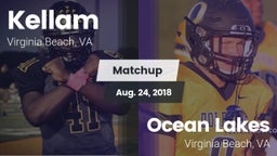 Matchup: Kellam  vs. Ocean Lakes  2018