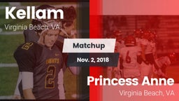 Matchup: Kellam  vs. Princess Anne  2018