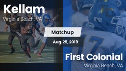 Matchup: Kellam  vs. First Colonial  2019
