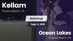 Matchup: Kellam  vs. Ocean Lakes  2019
