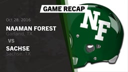 Recap: Naaman Forest  vs. Sachse  2016