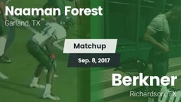Matchup: Naaman Forest High vs. Berkner  2017