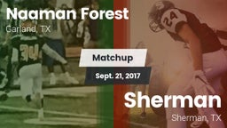 Matchup: Naaman Forest High vs. Sherman  2017