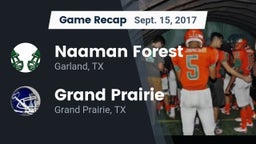 Recap: Naaman Forest  vs. Grand Prairie  2017