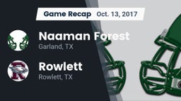 Recap: Naaman Forest  vs. Rowlett  2017