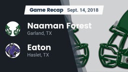 Recap: Naaman Forest  vs. Eaton  2018