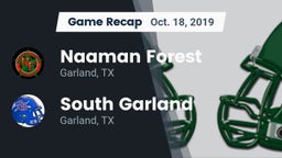 Recap: Naaman Forest  vs. South Garland  2019
