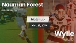 Matchup: Naaman Forest High vs. Wylie  2019