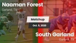 Matchup: Naaman Forest High vs. South Garland  2020