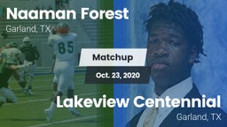 Matchup: Naaman Forest High vs. Lakeview Centennial  2020