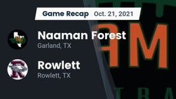 Recap: Naaman Forest  vs. Rowlett  2021