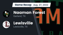 Recap: Naaman Forest  vs. Lewisville  2022