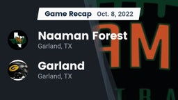 Recap: Naaman Forest  vs. Garland  2022
