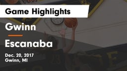Gwinn  vs Escanaba  Game Highlights - Dec. 20, 2017