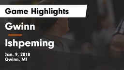 Gwinn  vs Ishpeming  Game Highlights - Jan. 9, 2018