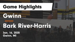 Gwinn  vs Bark River-Harris  Game Highlights - Jan. 16, 2020