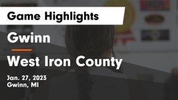 Gwinn  vs West Iron County  Game Highlights - Jan. 27, 2023