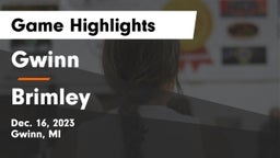 Gwinn  vs Brimley  Game Highlights - Dec. 16, 2023