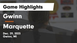 Gwinn  vs Marquette  Game Highlights - Dec. 29, 2023