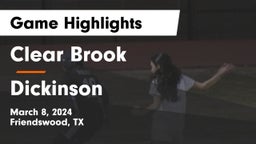 Clear Brook  vs Dickinson  Game Highlights - March 8, 2024