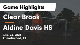 Clear Brook  vs Aldine Davis HS Game Highlights - Jan. 24, 2020