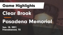 Clear Brook  vs Pasadena Memorial  Game Highlights - Jan. 18, 2021