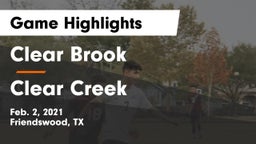 Clear Brook  vs Clear Creek  Game Highlights - Feb. 2, 2021