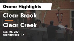 Clear Brook  vs Clear Creek  Game Highlights - Feb. 26, 2021