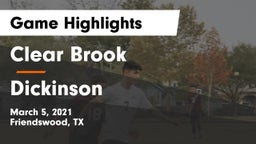 Clear Brook  vs Dickinson  Game Highlights - March 5, 2021