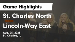 St. Charles North  vs Lincoln-Way East  Game Highlights - Aug. 26, 2023