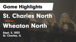 St. Charles North  vs Wheaton North  Game Highlights - Sept. 5, 2023