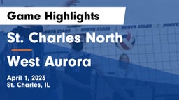 St. Charles North  vs West Aurora Game Highlights - April 1, 2023