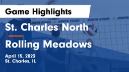 St. Charles North  vs Rolling Meadows Game Highlights - April 15, 2023