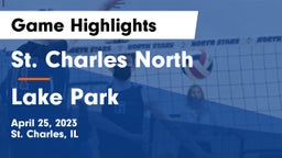 St. Charles North  vs Lake Park  Game Highlights - April 25, 2023