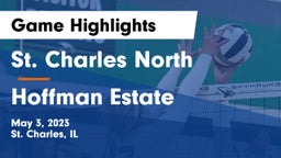 St. Charles North  vs Hoffman Estate Game Highlights - May 3, 2023