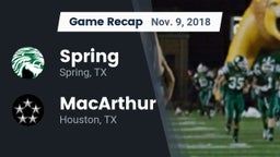 Recap: Spring  vs. MacArthur  2018