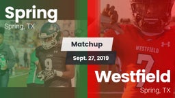 Matchup: Spring Highs vs. Westfield  2019