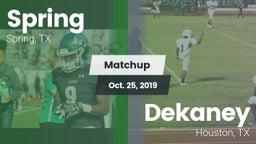 Matchup: Spring Highs vs. Dekaney  2019