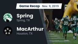 Recap: Spring  vs. MacArthur  2019