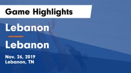 Lebanon  vs Lebanon  Game Highlights - Nov. 26, 2019