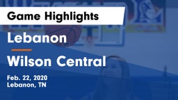 Lebanon  vs Wilson Central  Game Highlights - Feb. 22, 2020