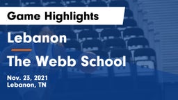 Lebanon  vs The Webb School Game Highlights - Nov. 23, 2021