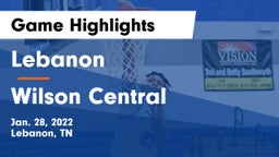 Lebanon  vs Wilson Central  Game Highlights - Jan. 28, 2022