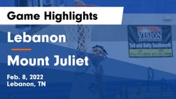 Lebanon  vs Mount Juliet  Game Highlights - Feb. 8, 2022