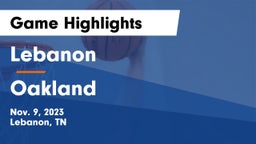 Lebanon  vs Oakland  Game Highlights - Nov. 9, 2023
