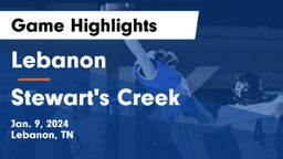 Lebanon  vs Stewart's Creek  Game Highlights - Jan. 9, 2024