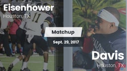 Matchup: Aldine Eisenhower HS vs. Davis  2017