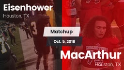 Matchup: Aldine Eisenhower HS vs. MacArthur  2018