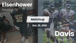 Matchup: Aldine Eisenhower HS vs. Davis  2019