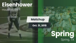 Matchup: Aldine Eisenhower HS vs. Spring  2019